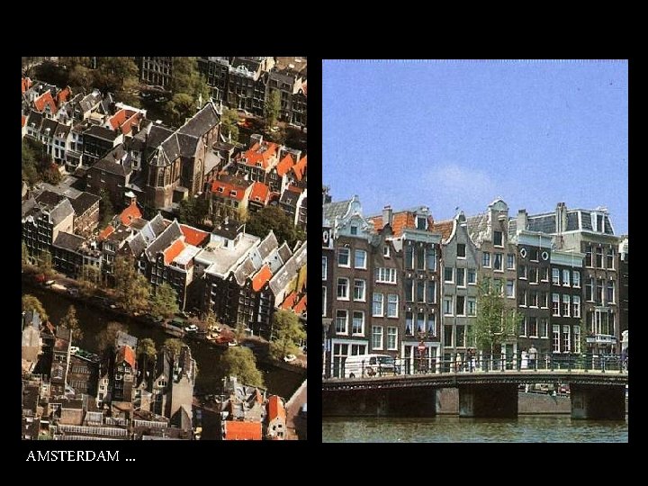 AMSTERDAM. . . 