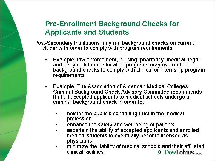 Pre-Enrollment Background Checks for Applicants and Students Post-Secondary Institutions may run background checks on