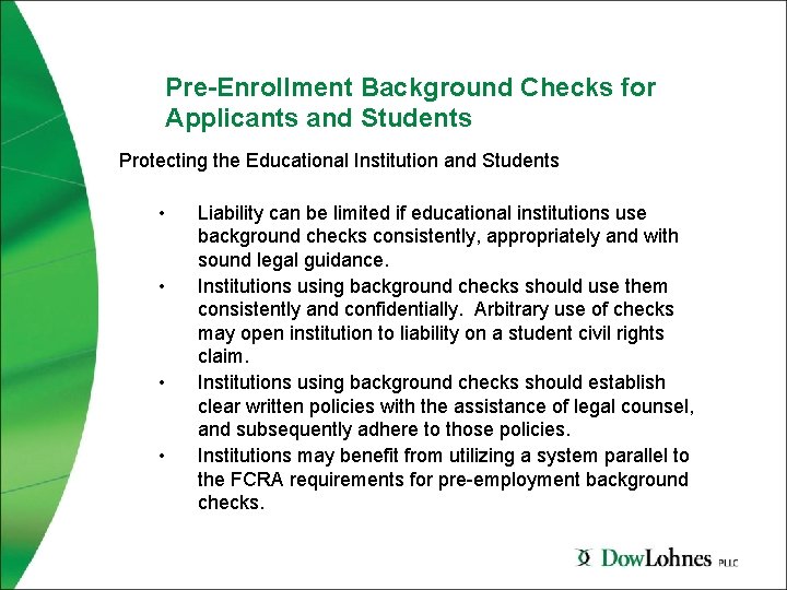 Pre-Enrollment Background Checks for Applicants and Students Protecting the Educational Institution and Students •