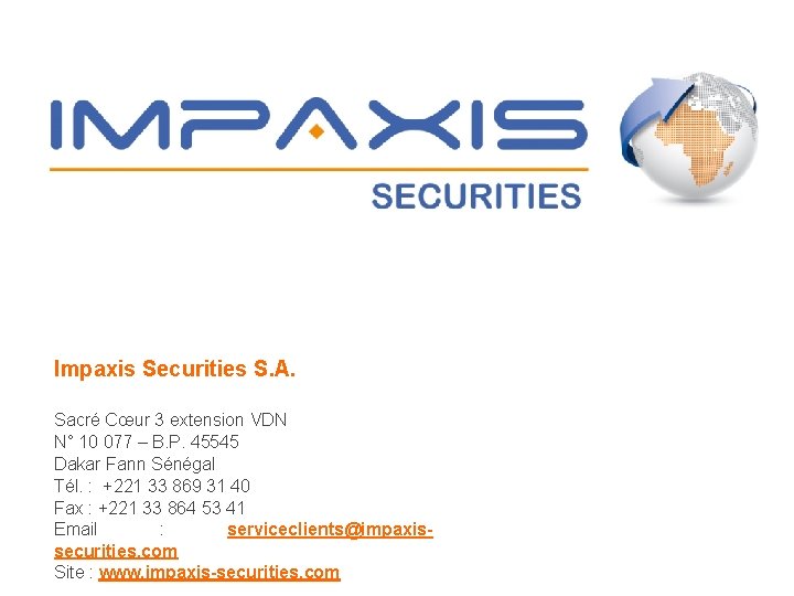 Impaxis Securities S. A. Sacré Cœur 3 extension VDN N° 10 077 – B.