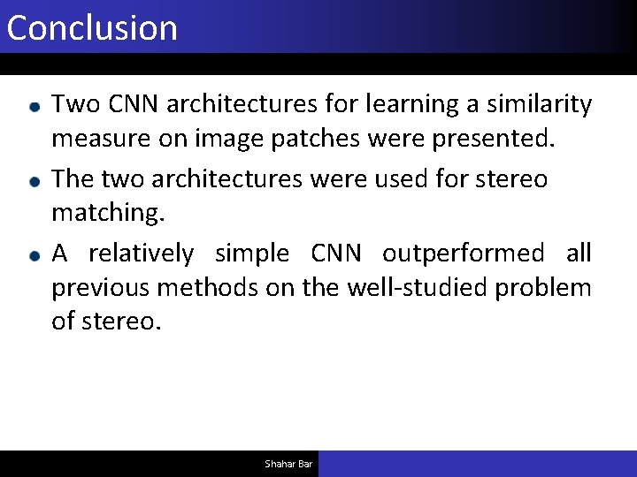 Stereo Matching by Training a Convolutional Neural Network