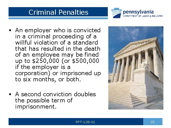 Criminal Penalties § An employer who is convicted in a criminal proceeding of a