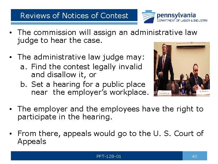 Reviews of Notices of Contest • The commission will assign an administrative law judge