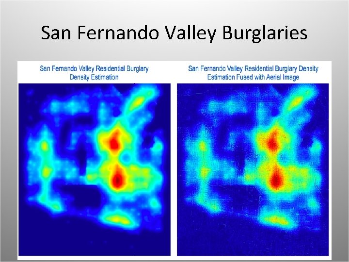 San Fernando Valley Burglaries 