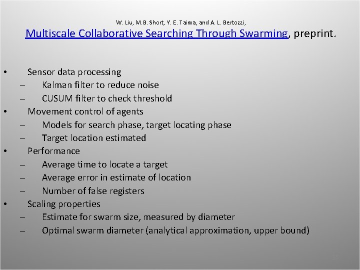 W. Liu, M. B. Short, Y. E. Taima, and A. L. Bertozzi, Multiscale Collaborative