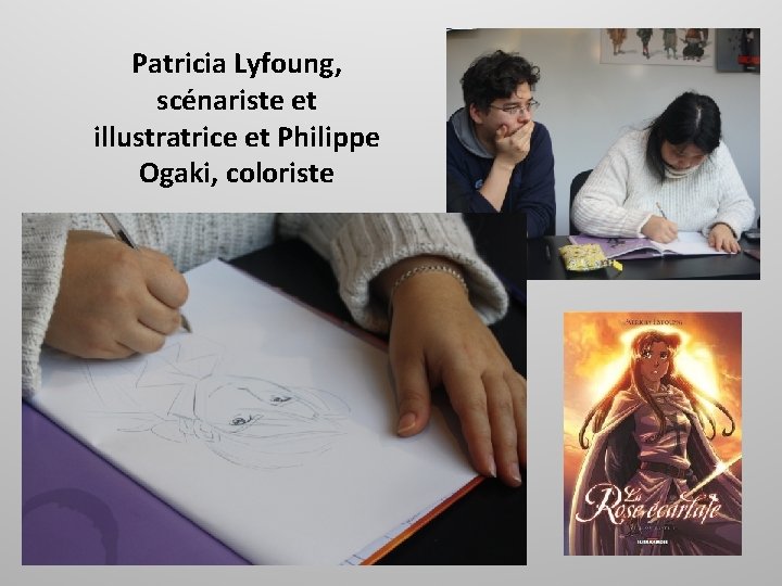 Patricia Lyfoung, scénariste et illustratrice et Philippe Ogaki, coloriste 