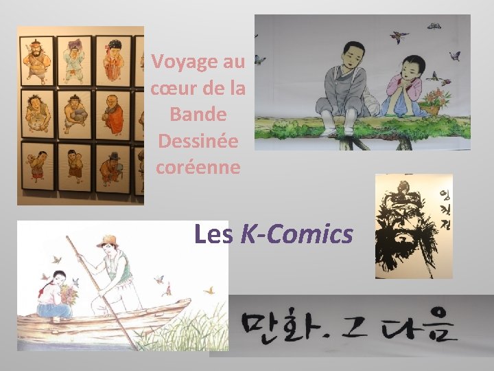 Voyage au cœur de la Bande Dessinée coréenne Les K-Comics 