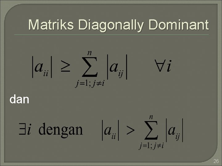 Matriks Diagonally Dominant dan 26 