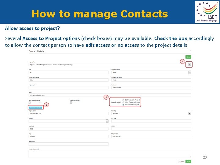 How to manage Contacts Allow access to project? Several Access to Project options (check