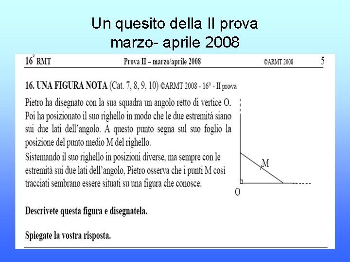 Un quesito della II prova marzo- aprile 2008 