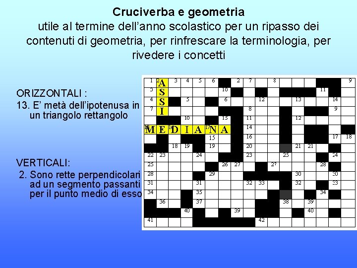 Cruciverba e geometria utile al termine dell’anno scolastico per un ripasso dei contenuti di