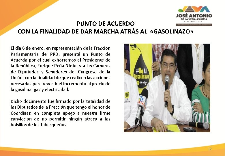 PUNTO DE ACUERDO CON LA FINALIDAD DE DAR MARCHA ATRÁS AL «GASOLINAZO» El día