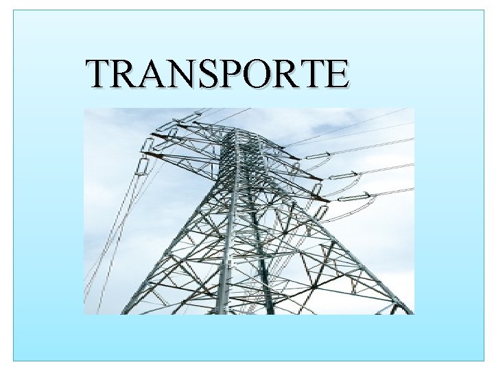 TRANSPORTE 