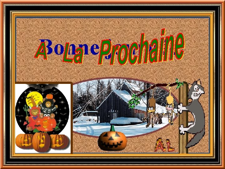 Bonne journée! Bonne journée!