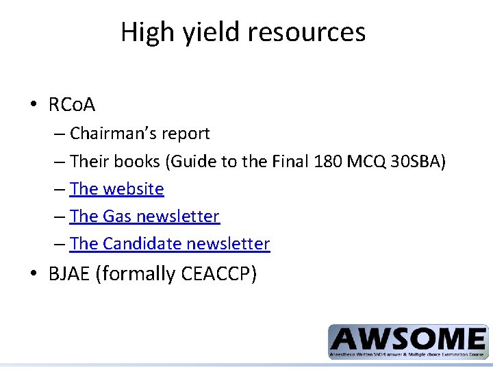 High yield resources • RCo. A – Chairman’s report – Their books (Guide to