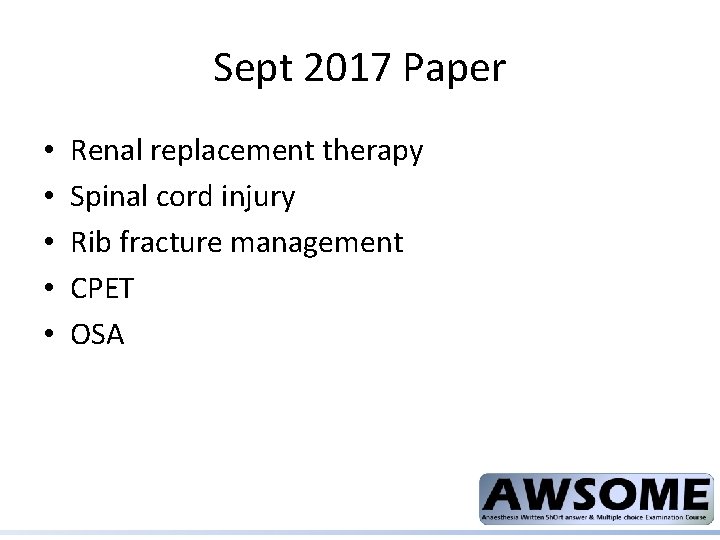 Sept 2017 Paper • • • Renal replacement therapy Spinal cord injury Rib fracture