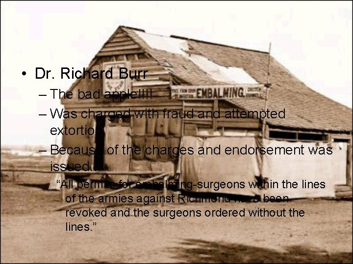  • Dr. Richard Burr – The bad apple!!!! – Was charged with fraud