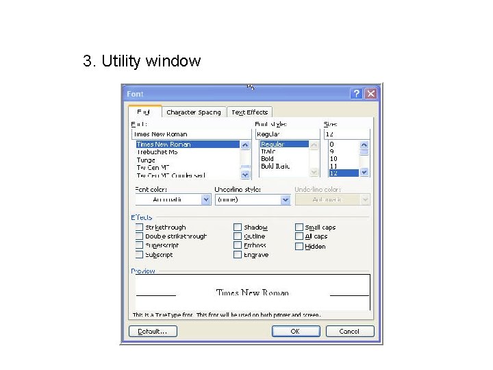 3. Utility window 