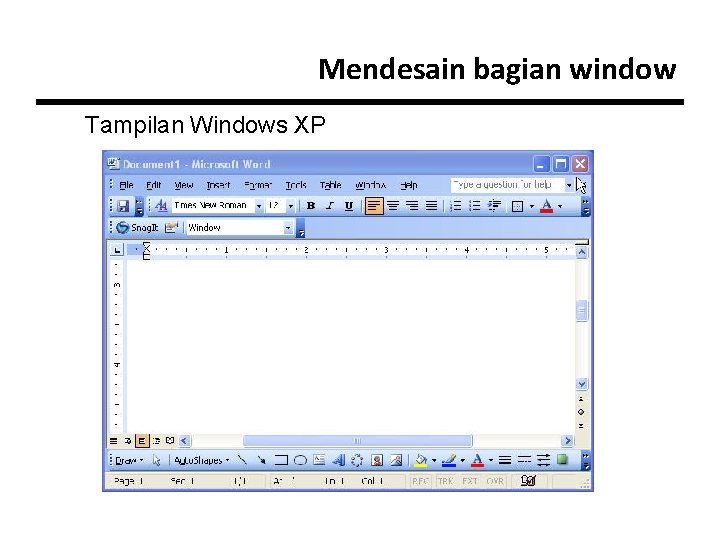 Mendesain bagian window Tampilan Windows XP 