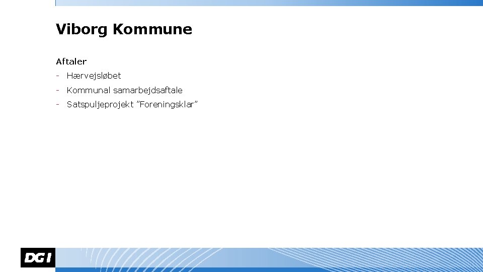 Viborg Kommune Aftaler - Hærvejsløbet - Kommunal samarbejdsaftale - Satspuljeprojekt ”Foreningsklar” 