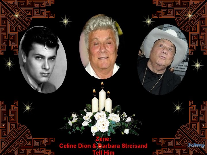 Zene: Celine Dion & Barbara Streisand Tell Him 