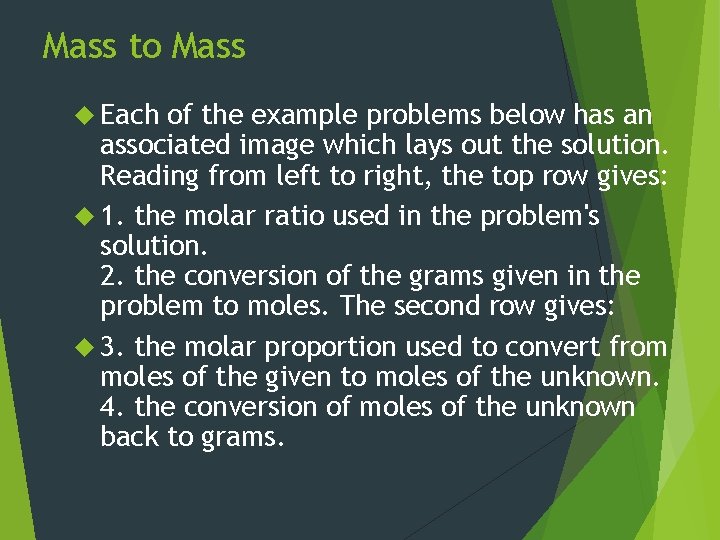 Mass to Mass Each of the example problems below has an associated image which