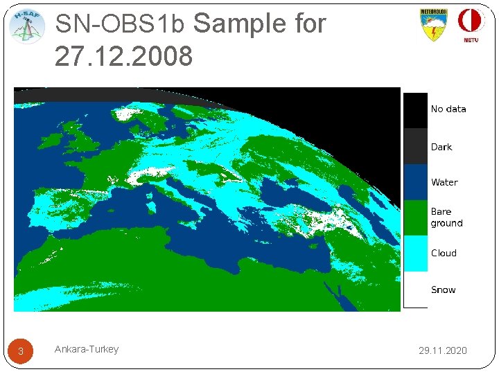 SN-OBS 1 b Sample for 27. 12. 2008 3 Ankara-Turkey 29. 11. 2020 