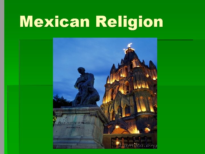  Mexican Religion 