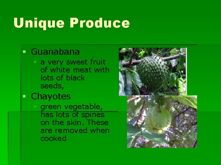Unique Produce § Guanabana § a very sweet fruit of white meat with lots