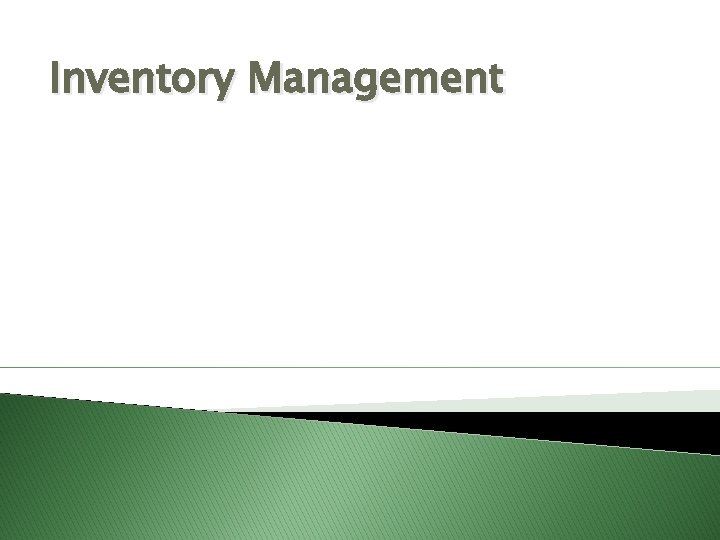 Inventory Management 