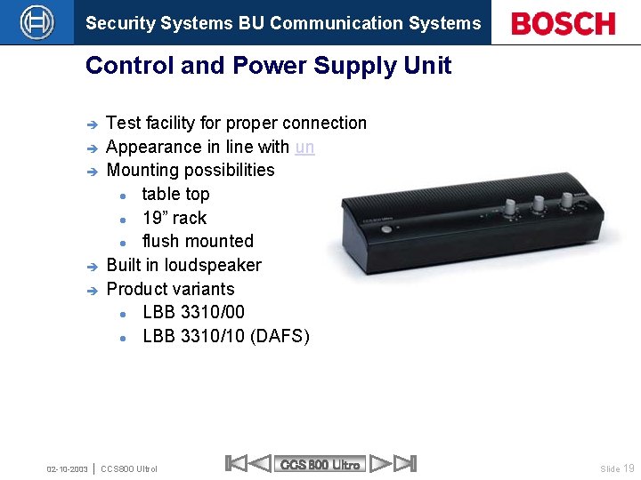 Security Systems BU Communication Systems Control and Power Supply Unit è è è 02