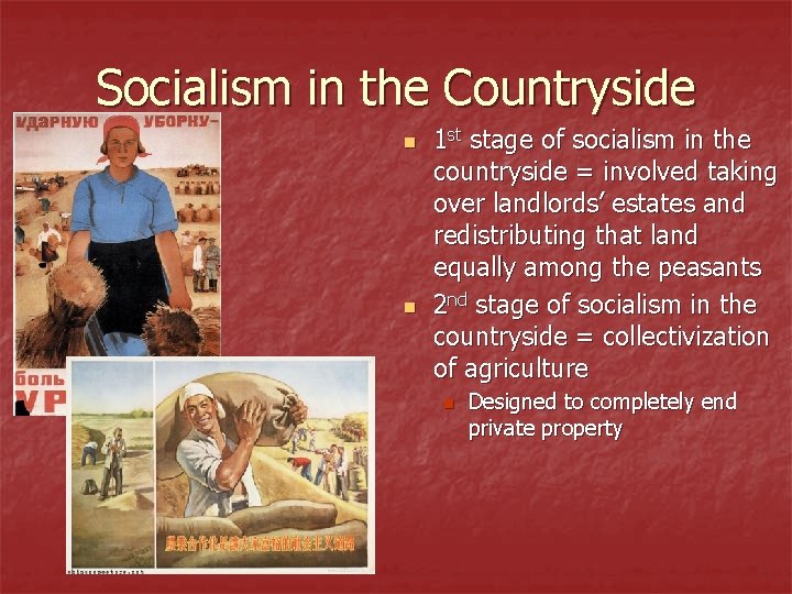 Socialism in the Countryside n n 1 st stage of socialism in the countryside