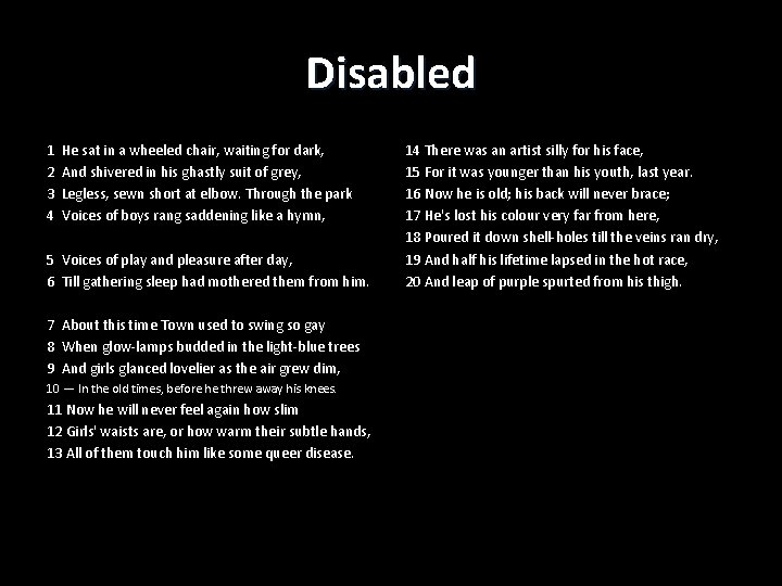 Disabled 1 2 3 4 He sat in a wheeled chair, waiting for dark,