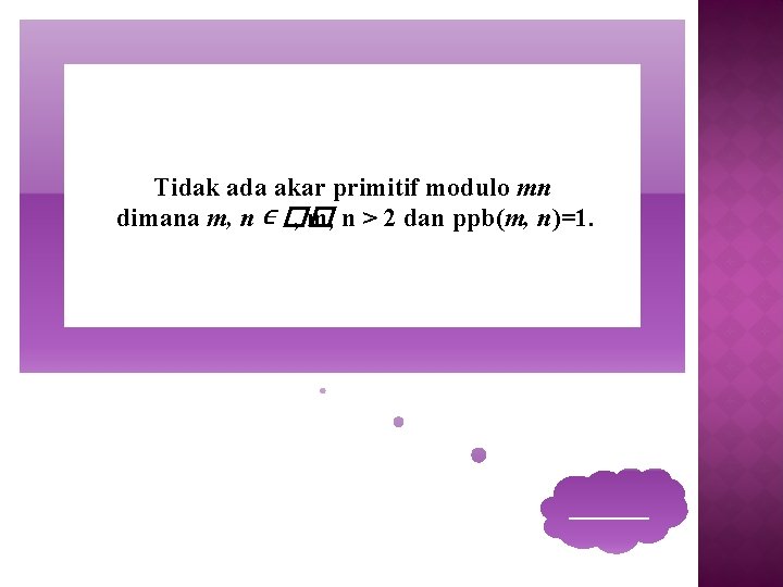 Tidak ada akar primitif modulo mn dimana m, n ∊ �� , m, n