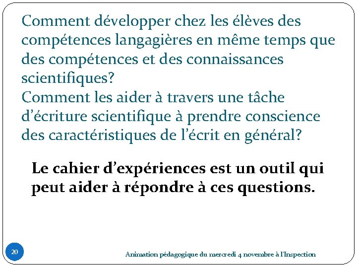 Comment développer chez les élèves des compétences langagières en même temps que des compétences