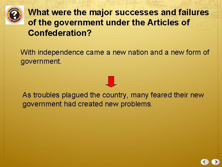 What were the major successes and failures of the government under the Articles of