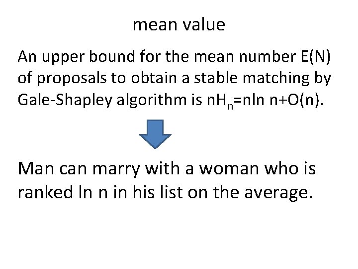 mean value An upper bound for the mean number E(N) of proposals to obtain