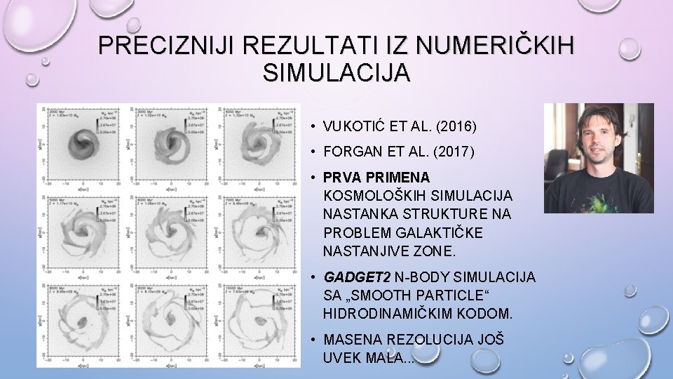 PRECIZNIJI REZULTATI IZ NUMERIČKIH SIMULACIJA • VUKOTIĆ ET AL. (2016) • FORGAN ET AL.