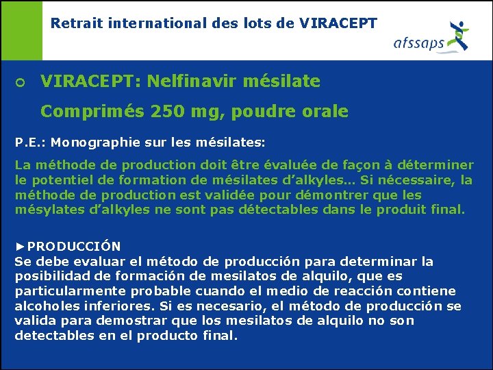 Retrait international des lots de VIRACEPT ¢ VIRACEPT: Nelfinavir mésilate Comprimés 250 mg, poudre