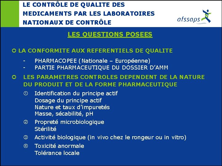 LE CONTRÔLE DE QUALITE DES MEDICAMENTS PAR LES LABORATOIRES NATIONAUX DE CONTRÔLE LES QUESTIONS