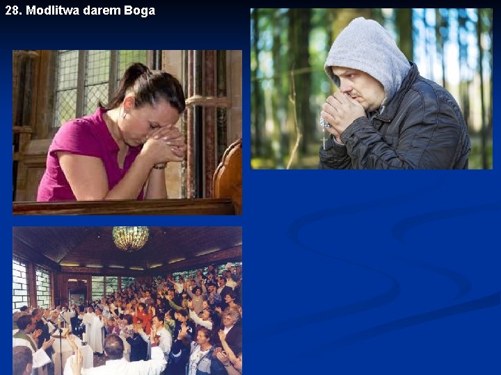 28. Modlitwa darem Boga 