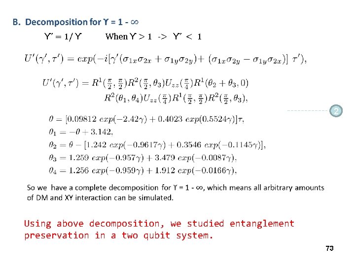  ϒ’ = 1/ ϒ When ϒ > 1 -> ϒ’ < 1 2