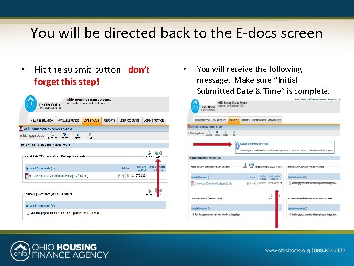 You will be directed back to the E-docs screen • Hit the submit button