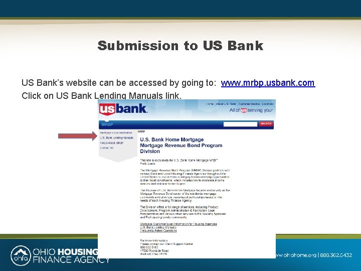 Submission to US Bank’s website can be accessed by going to: www. mrbp. usbank.