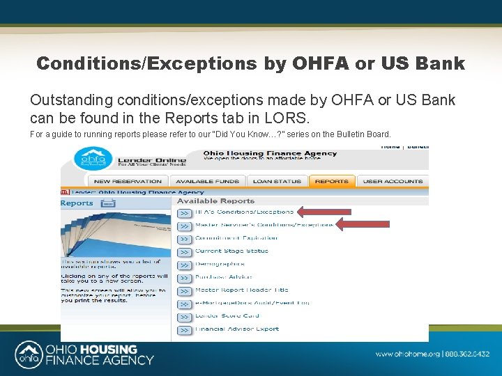 Conditions/Exceptions by OHFA or US Bank Outstanding conditions/exceptions made by OHFA or US Bank