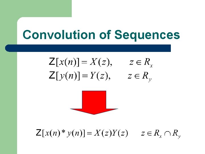 Convolution of Sequences 