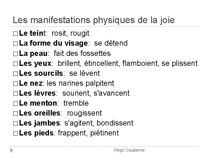 Vocabulaire des motions Pour chaque motion vous trouverez
