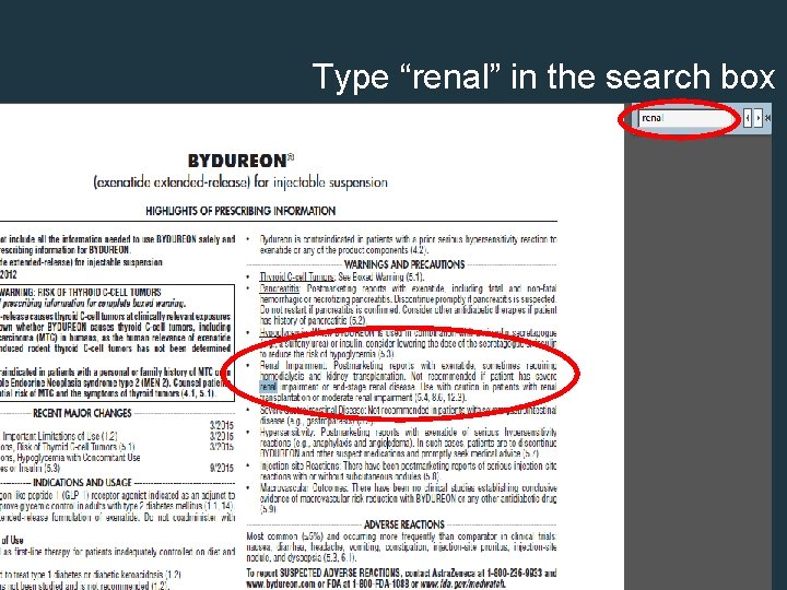 Type “renal” in the search box 106 
