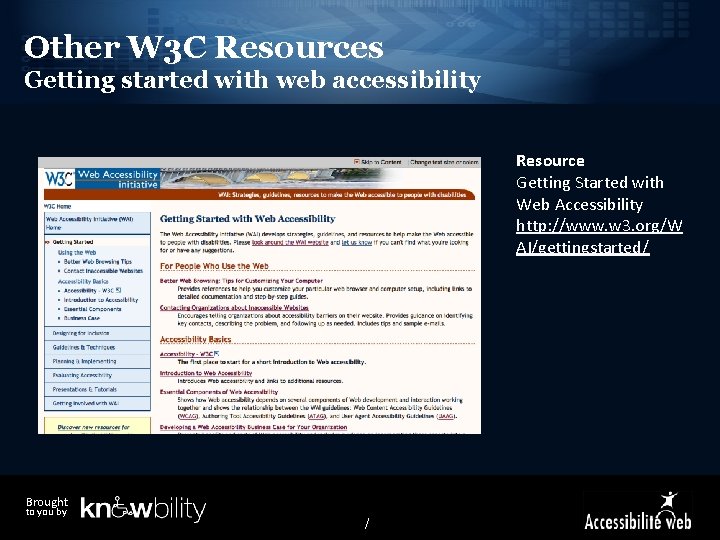 Other W 3 C Resources Getting started with web accessibility Resource Getting Started with