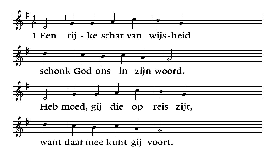 Nieuwe Liedboek 536: 1 313: 1 Een rijke schat van wijsheid schonk God ons